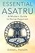 Essential Asatru: A Modern Guide to Norse Paganism
