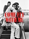 Come Fly with Me: Flying in Style Come Fly with Me: Flying in Style