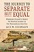 The Journey to Separate but Equal by Jack M Beermann