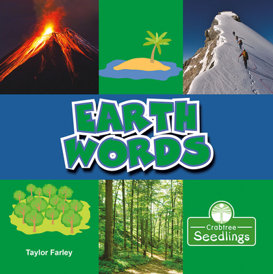 Earth Words (My First Science Words)