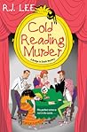 Cold Reading Murder by R.J.   Lee