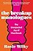 The Breakup Monologues: The Unexpected Joy of Heartbreak