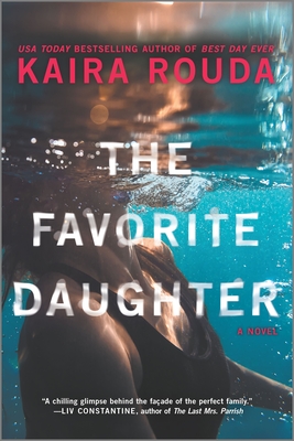 The Favorite Daughter: A Novel – A PopSugar Best Book and a Fast-Paced Domestic Suspense Thriller