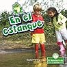 En el estanque/ At the Pond (En mi comunidad/ In My Community) (Spanish Edition)