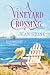 A Vineyard Crossing (A Vineyard Novel)