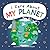 I Care About My Planet by Liz Lennon