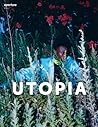 Utopia: Aperture 241 (Aperture Magazine, 241) Utopia: Aperture 241 (Aperture Magazine, 241)