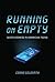 Running on Empty: Sleepless...