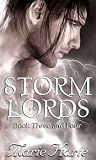 Storm Lords: Book Three and Four (Storm Lords #3-4) Storm Lords: Book Three and Four (Storm Lords #3-4)