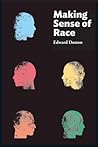 Making Sense of Race by Edward Dutton