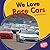 We Love Race Cars
