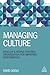 Managing Culture by David Liddle