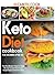 Keto Diet Cookbook for Women After 50: The Most Effective Guide For Senior Women To Learn How To Lose Weight Easily And Heal Your Body