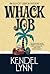 Whack Job (Elliott Lisbon Mystery)
