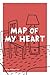 Map of My Heart