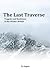 ‎The Last Traverse: Tragedy...