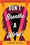 Don't Breathe a Word