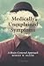 Medically Unexplained Symptoms: A Brain-Centered Approach