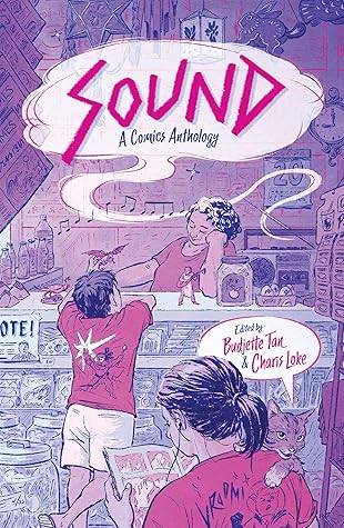 Sound A Comics Anthology By Budjette Tan