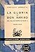 La Gloria de Don Ramiro (una vida en tiempos de Felipe II)