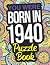 You Were Born In 1940 Puzzl...