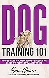 Dog Training 101:...