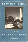 Lost in the City by Edward P. Jones
