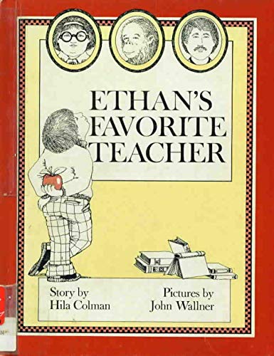 Ethan's favorite teacher