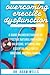 Overcoming Erectile Dsyfunction by Adam Wells