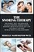 The Snoring Therapy: For Wo...