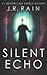 Silent Echo (The Rain Collective)