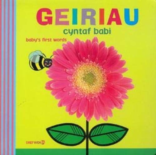 Geiriau Cyntaf Babi / Baby's First Words (Welsh Edition)