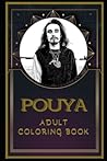 Pouya Adult Coloring Book: Color Out Your Stress with Creative Designs Pouya Adult Coloring Book: Color Out Your Stress with Creative Designs