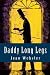 Daddy Long Legs by Jean Webster