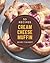 50 Cream Cheese Muffin Recipes by Mary Talbot