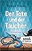 Der Tote und der Taucher (S...