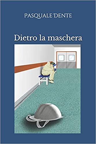 Dietro la maschera (Hardcover)