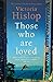 Those Who Are Loved