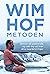 Wim Hof-metoden: Aktiver di...