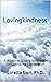 Lovingkindness by Loretta Siani