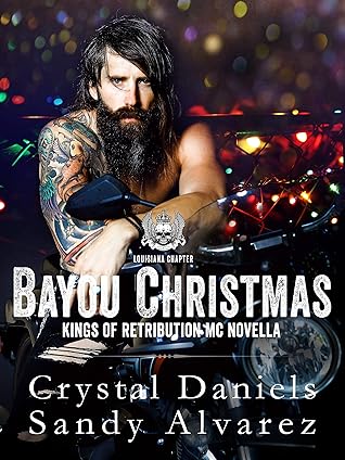 Bayou Christmas (The Kings of Retribution MC, Louisiana)