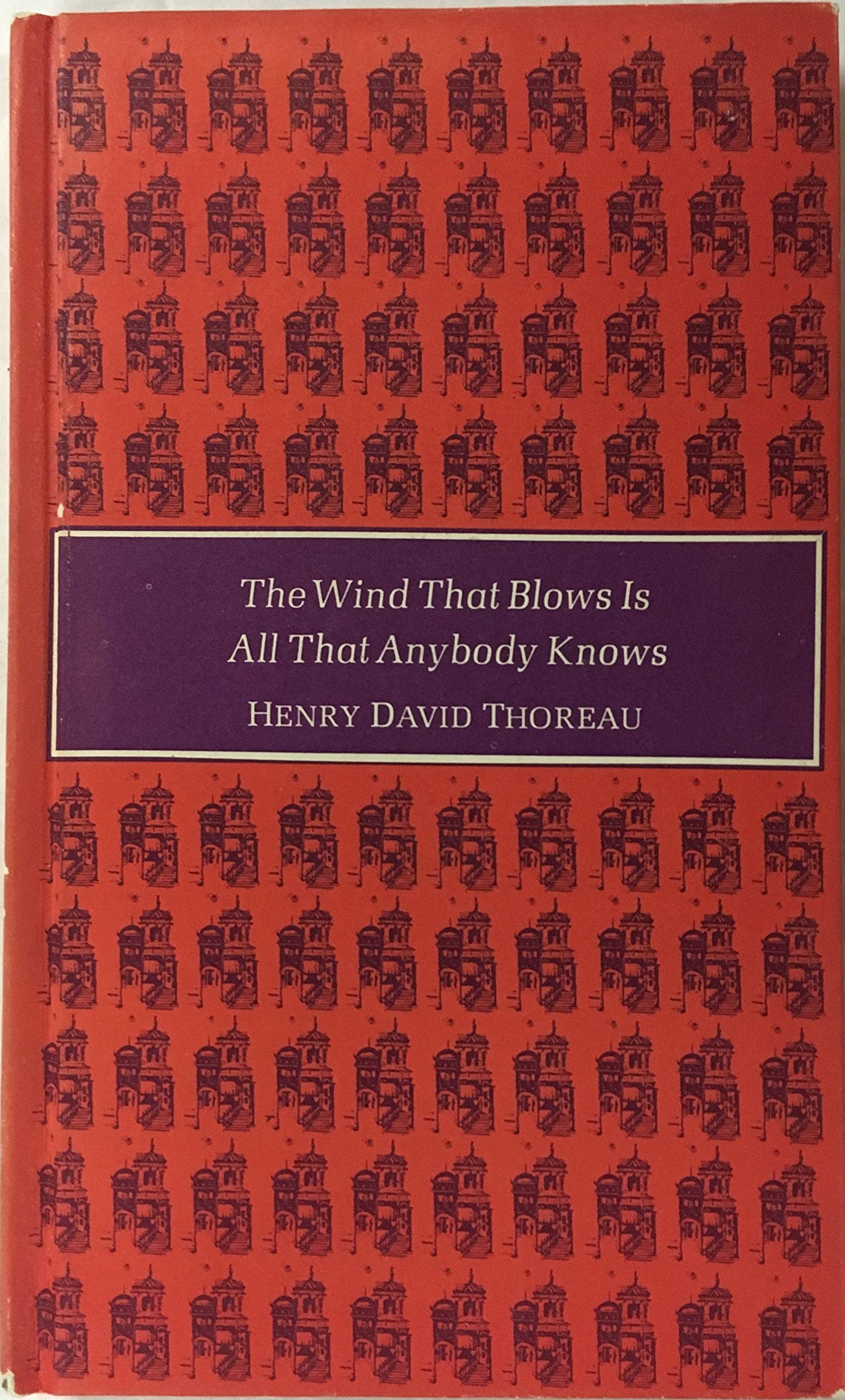 The Wind that Blows Is All That Anybody Knows