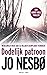 Dodelijk patroon by Jo Nesbø