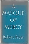 A Masque of Mercy