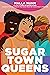 Sugar Town Queens