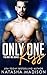 Only One Kiss by Natasha Madison