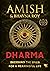 Dharma: Decoding the Epics for a Meaningful Life