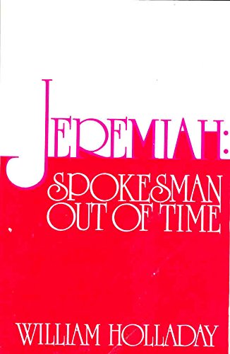 Jeremiah: Spokesman Out of Time (Paperback)