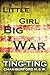 Little Girl Big War by Ting-Ting Burford