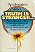 Ann Landers Says "Truth Is Stranger"